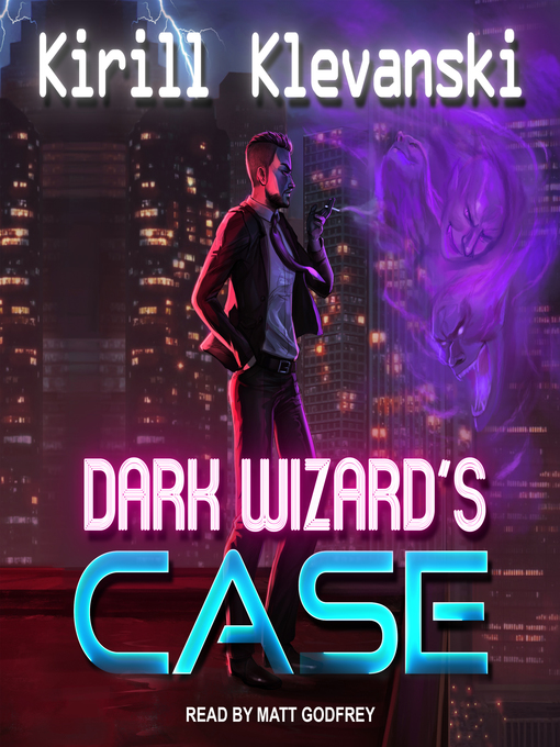 Title details for Dark Wizard's Case by Kirill Klevanski - Available